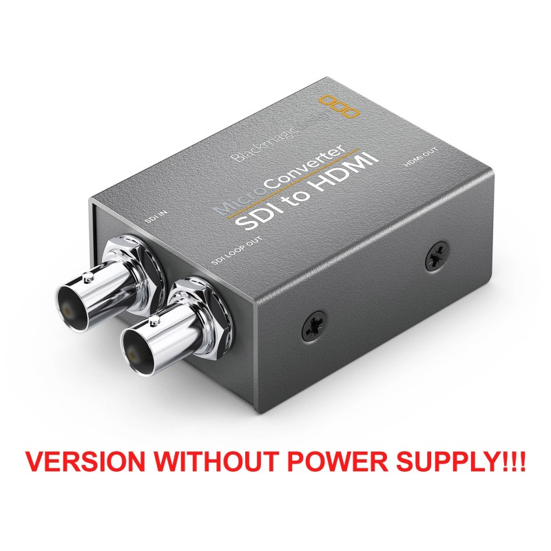 BLACKMAGIC DESIGN MICRO CONVERTER SDI to HDMI (versie zonder power supply!)